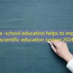 Extra -school education helps to improve the scientific education system